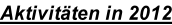 Aktivitäten in 2012